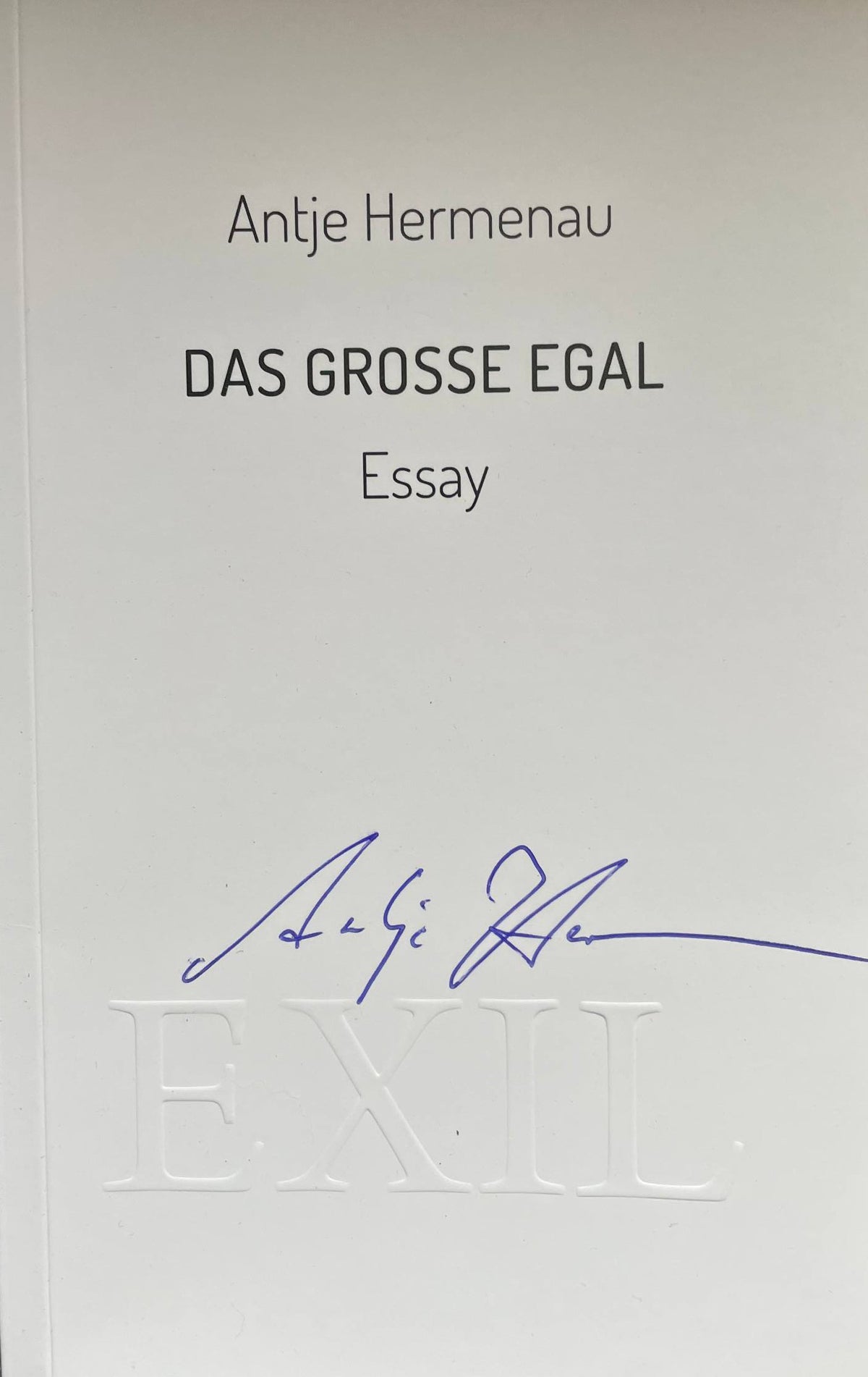 Antje Hermenau signiertes Buch "Das grosse Egal"